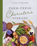 Harvest House Publishers Gift & Specialty Books - Farm-Fresh Charcuterie Spreads: Hardcover / English
